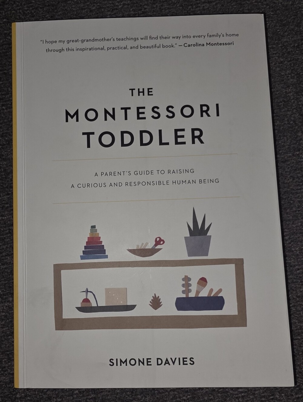The Montessori Toddler by Simone Davies